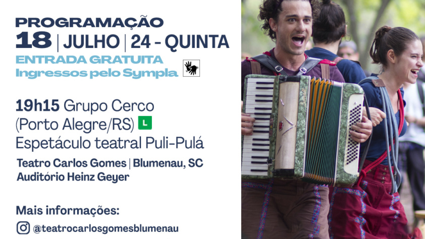 Cultura para Todos – Grupo Cerco – Espetáculo Teatral Puli-Pulá